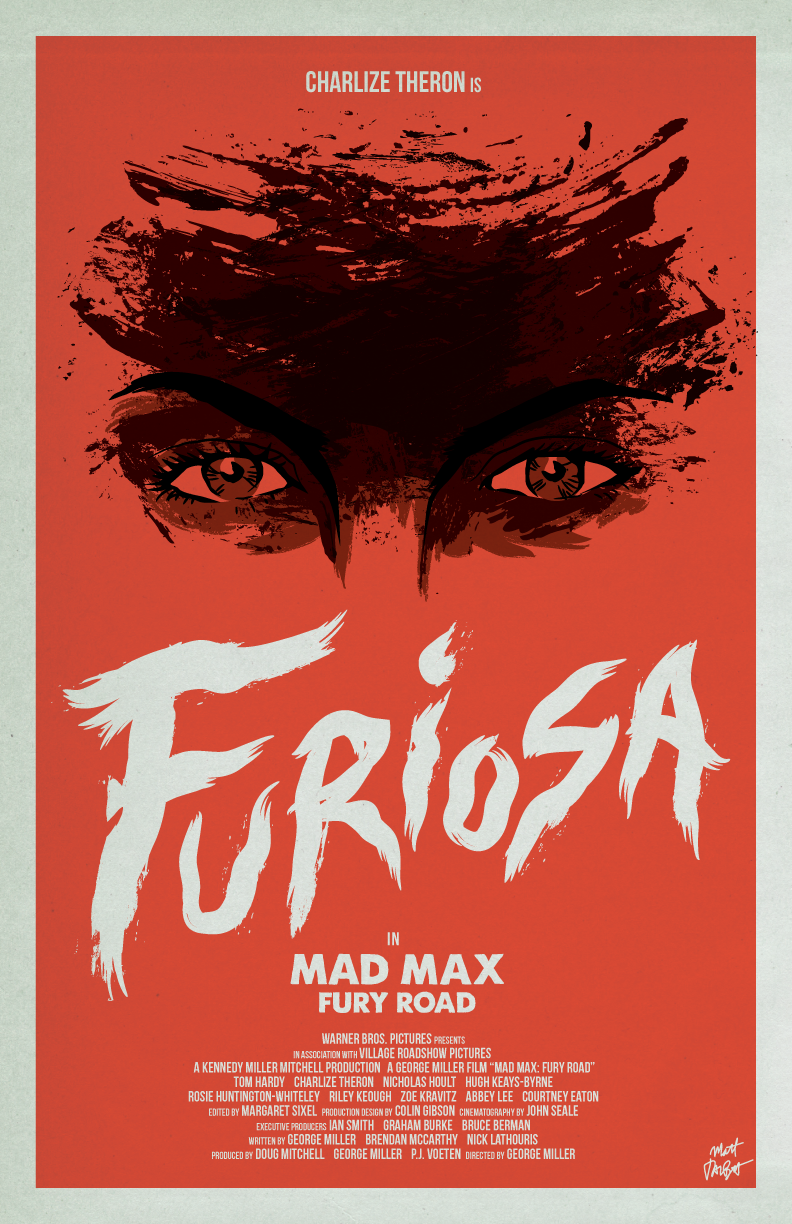 Mad Max Fury Road Furiosa Poster by Matt Talbot