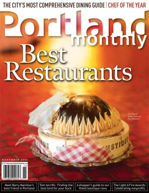 Portland Monthly Magazine, Best Restaurants (and cover photo) - Portland Monthly 2006