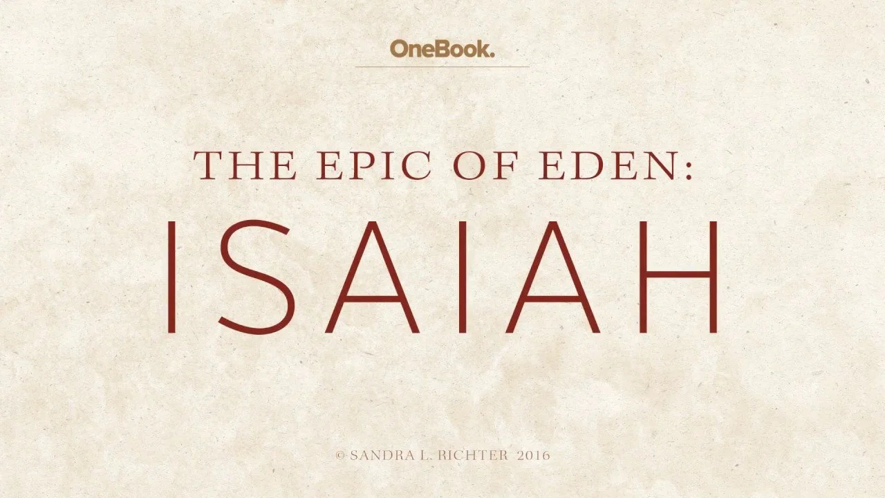 The epic of Eden: Isaiah