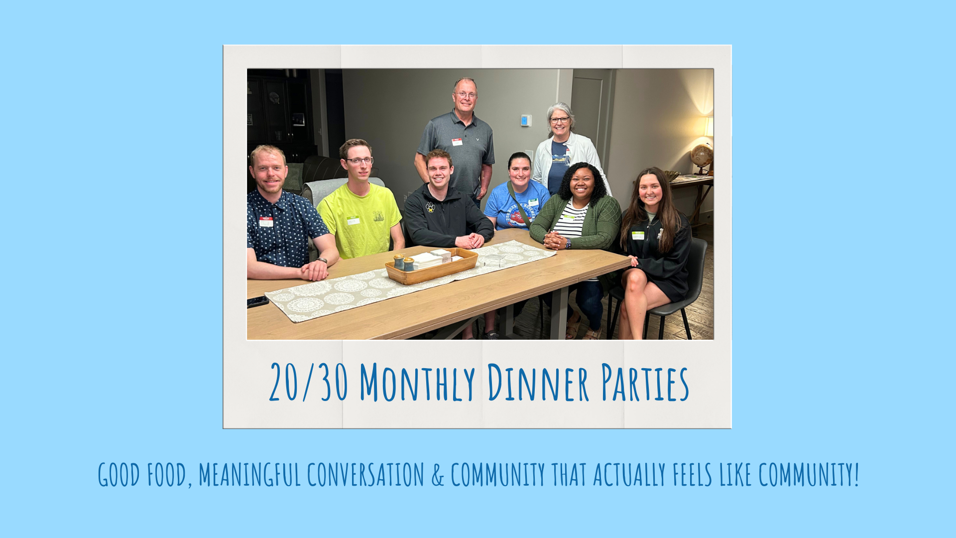 20/30 Monthly Dinner Parties