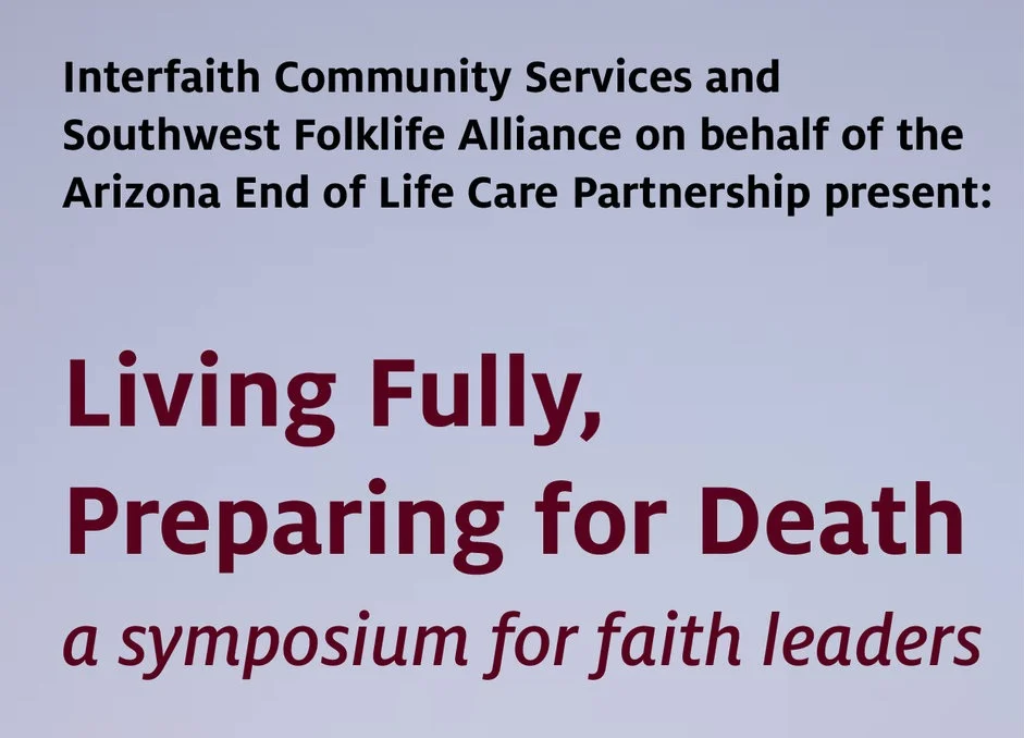 Living Fully, Preparing for Death – a symposium for faith leaders