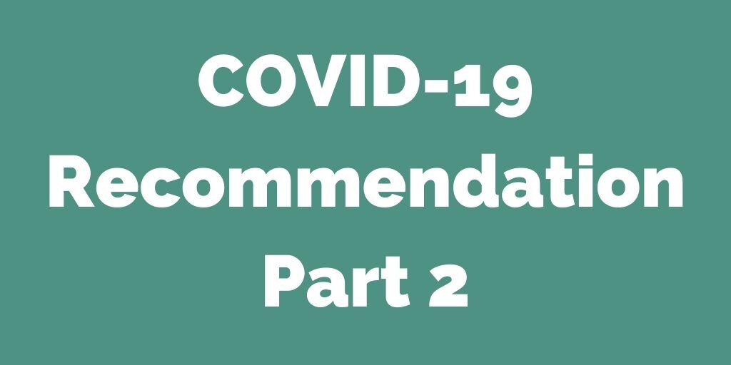 COVID-19 recommendation Part 2 from Southwest Conference Minister, Rev. Dr. Bill Lyons
