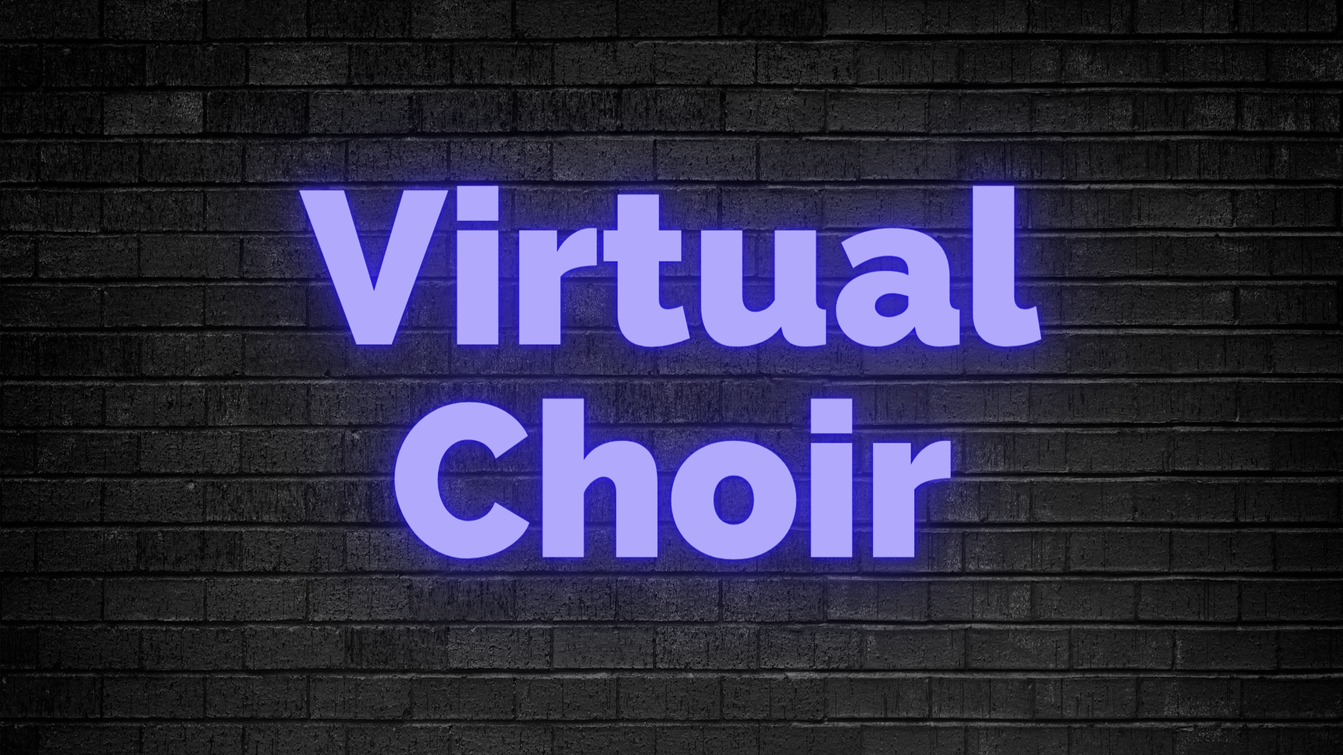 Annual Meeting Virtual Choir
