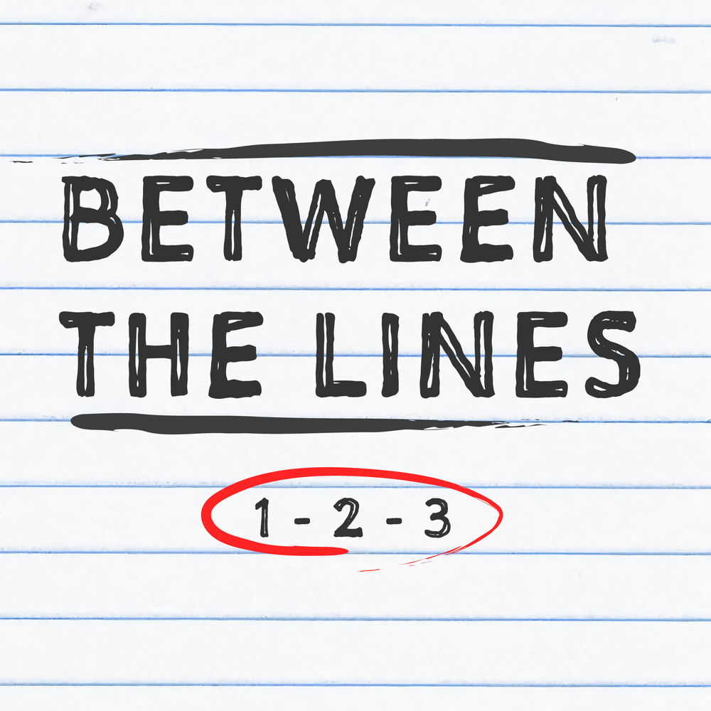 Between The Lines 1 2 3 A Podcast From Pastor Tony Minear Southwest Conference United Church Of Christ