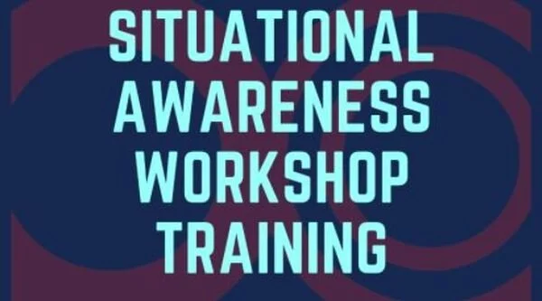 OCA- GPC Situational Awareness Workshop Training