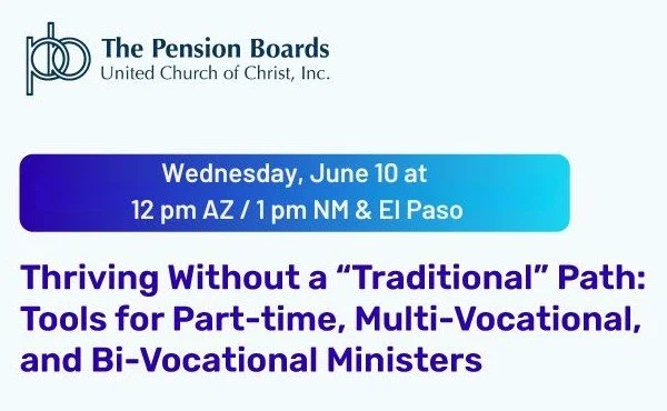 Thriving Without a “Traditional” Path: Tools for Part-time, Multi-Vocational, and Bi-Vocational Ministers