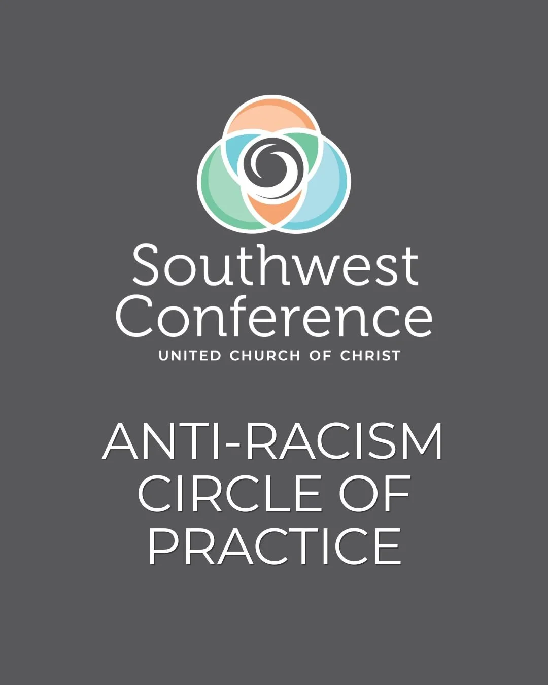 It's not too late to join the Southwest Conference Anti-Racism Circle of Practice 