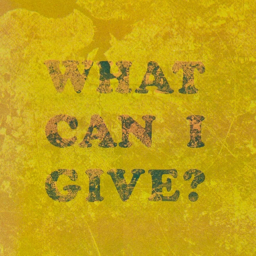 What Can I Give FOR WEB-1.jpg