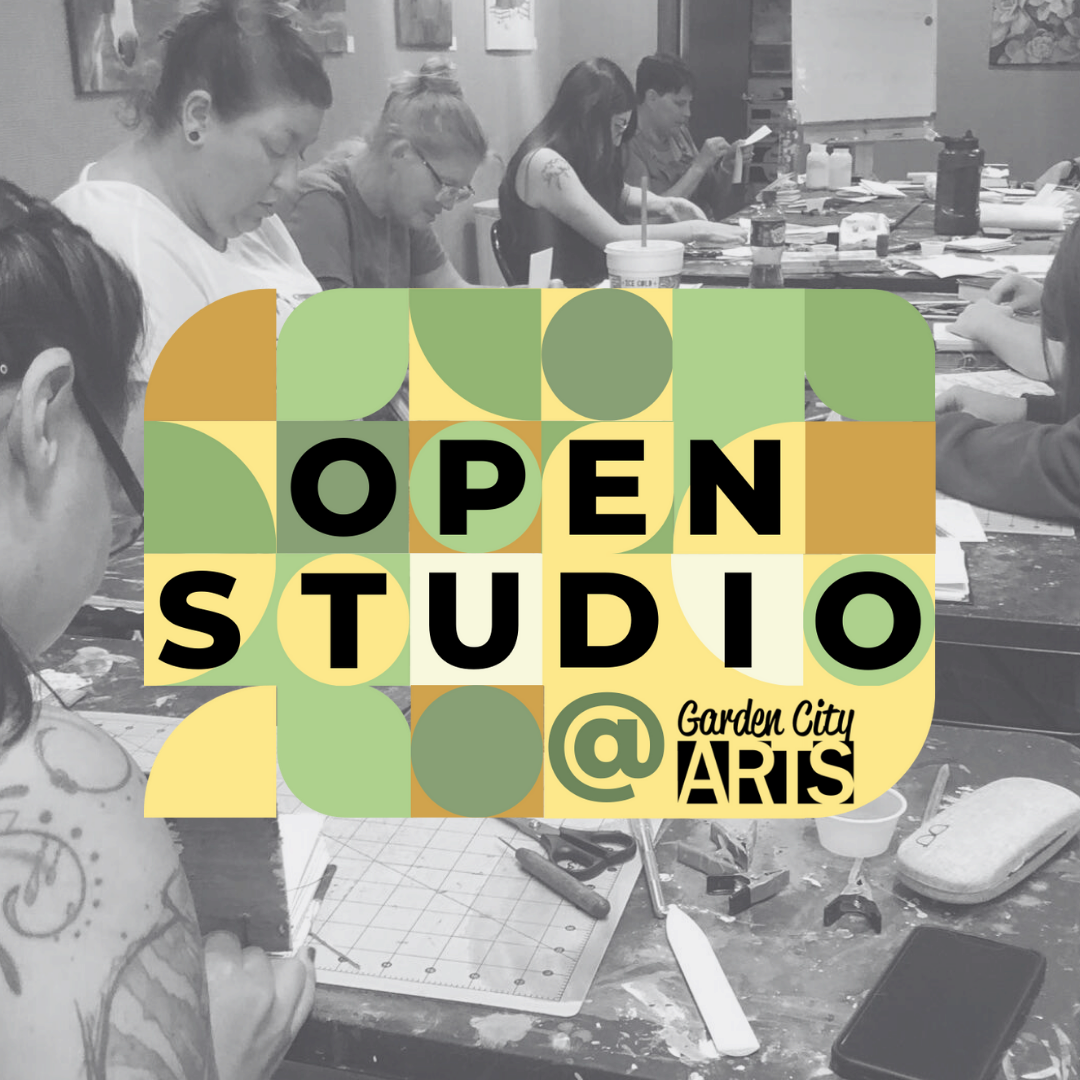 Open Stidio - May — Garden City Arts