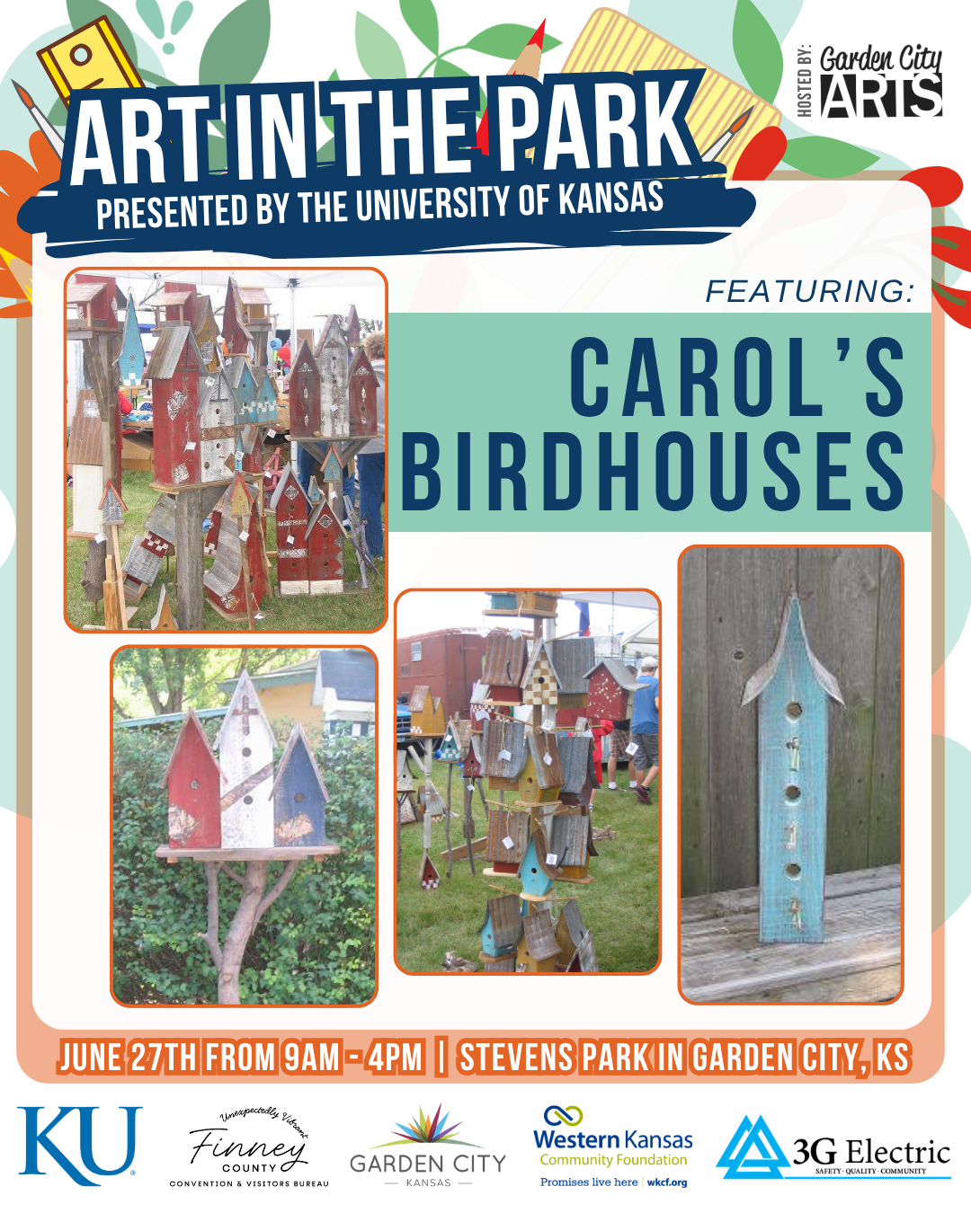 Poster advertising 'Art in the Park' event featuring Carol's Birdhouses, held on June 28th from 9 am to 4 pm at Stevens Park, organized by the Garden City Arts, with images of various birdhouses displayed at the event.
