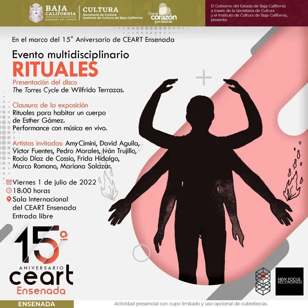 Excited to perform Wilfrido Terrazas work Torre del Norte Friday in Ensenada 

On Friday July 1st we will be at CEARTE Ensenada, 6 pm, with this nice event that has two purposes two, on the one hand, close the fantastic exhibition Rituals to Inhabit 