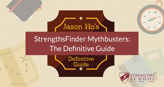 StrengthsFinder+Mythbusters+Definitive+Guide+Jason+Ho.jpg