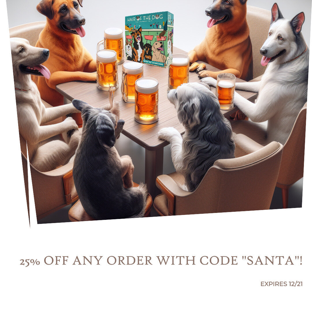 Ready to gather around the table with friends and family this holiday season? Pick up a copy of Hair of the Dog to help avoid unwanted conversations.

Use the code &quot;SANTA&quot; at checkout to get 25% off (store link in the bio). Order soon to ge