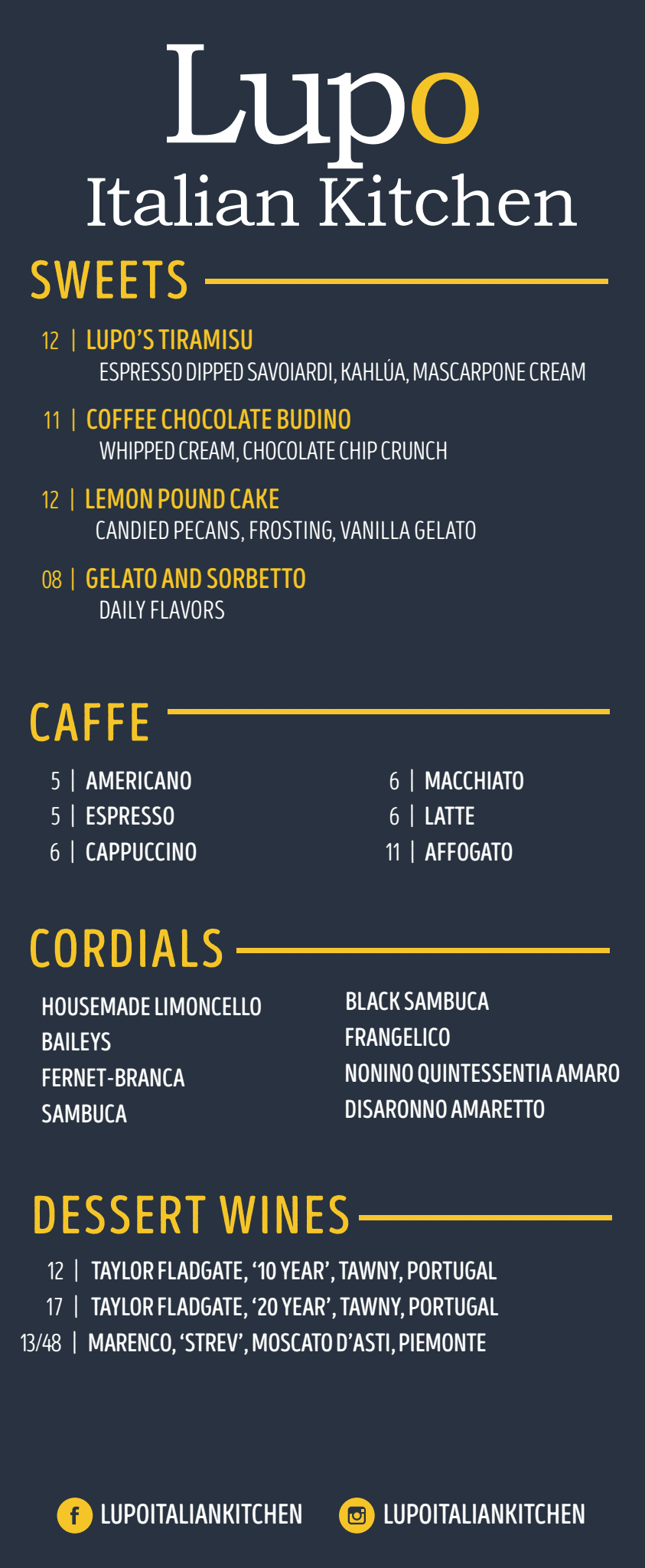 Menu from Lupo Italian Kitchen featuring sweets, cafe, cordials, and dessert wines options on a dark background with yellow and white text.