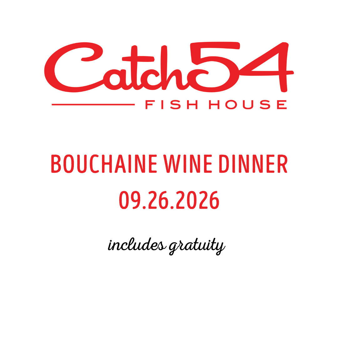 BOUCHAINE WINE DINNER