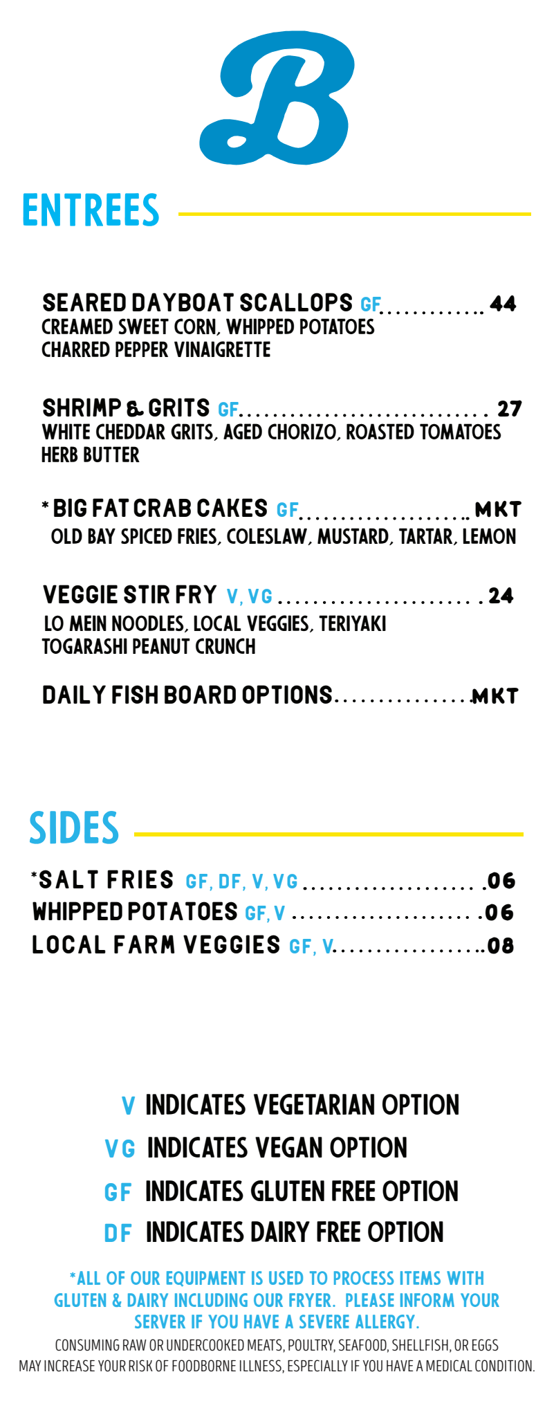 Menu listing various seafood and vegetarian dishes with prices, including seared dayboat scallops, shrimp and grits, crab cakes, veggie stir fry, and sides like salt fries, whipped potatoes, and farm veggies.