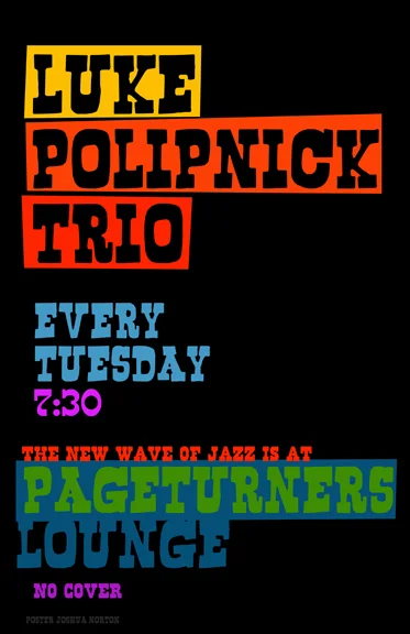 Luke Polipnick Trio @ Pageturners