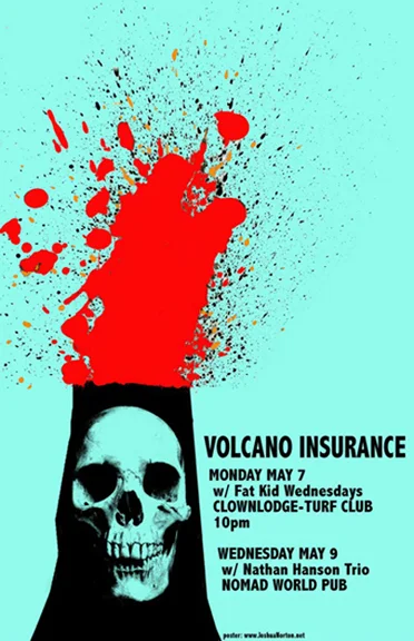 Volcano Insurance & Fat Kid Wednesdays poster
