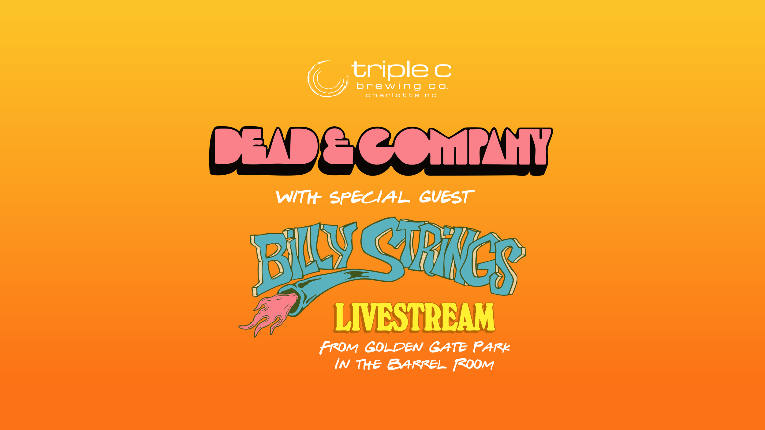 Billy Strings / Dead & Co Watch Party