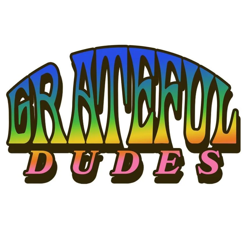 Grateful Dudes