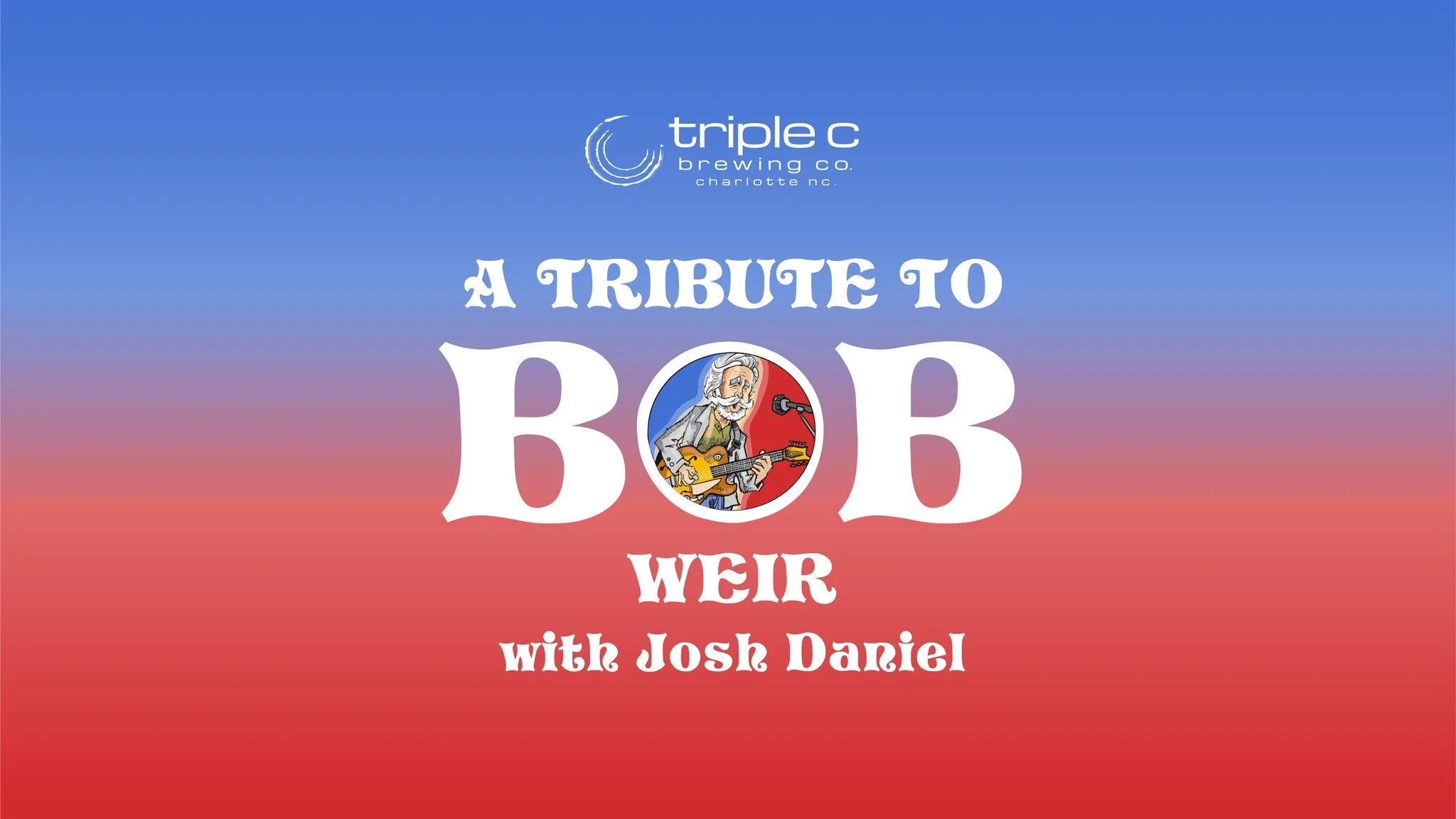 Bob Weir Tribute with Josh Daniel and Friends