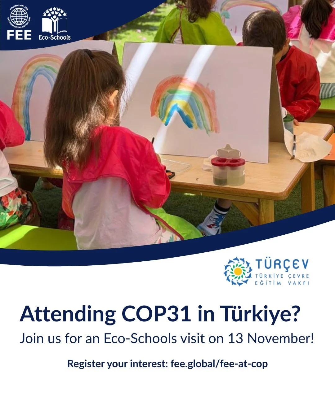🌐 Attending COP31 in T&uuml;rkiye? Join us for an Eco-Schools visit!

On 13 November, discover how sustainability is put into practice at Halide Edip Adıvar Anaokulu, an Eco-Schools in Antalya, T&uuml;rkiye. Explore how this Eco-School brings enviro