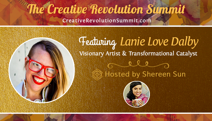 The Creative Revolution Summit: How to Find Your Inner Muse, Build Confidence & Live Your Purpose