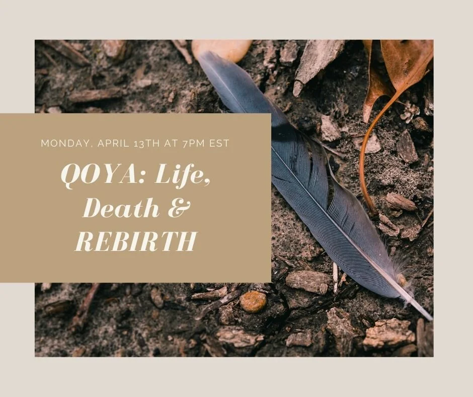Qoya: Life, Death &amp; REBIRTH
