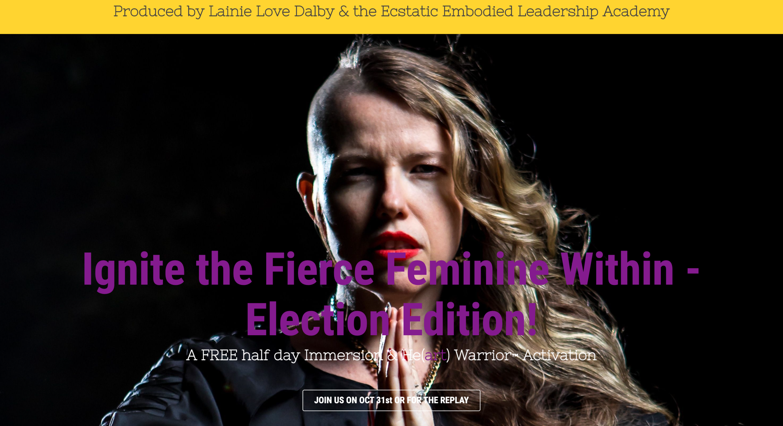 Ignite the Fierce Feminine Within Immersion - Election Edition!