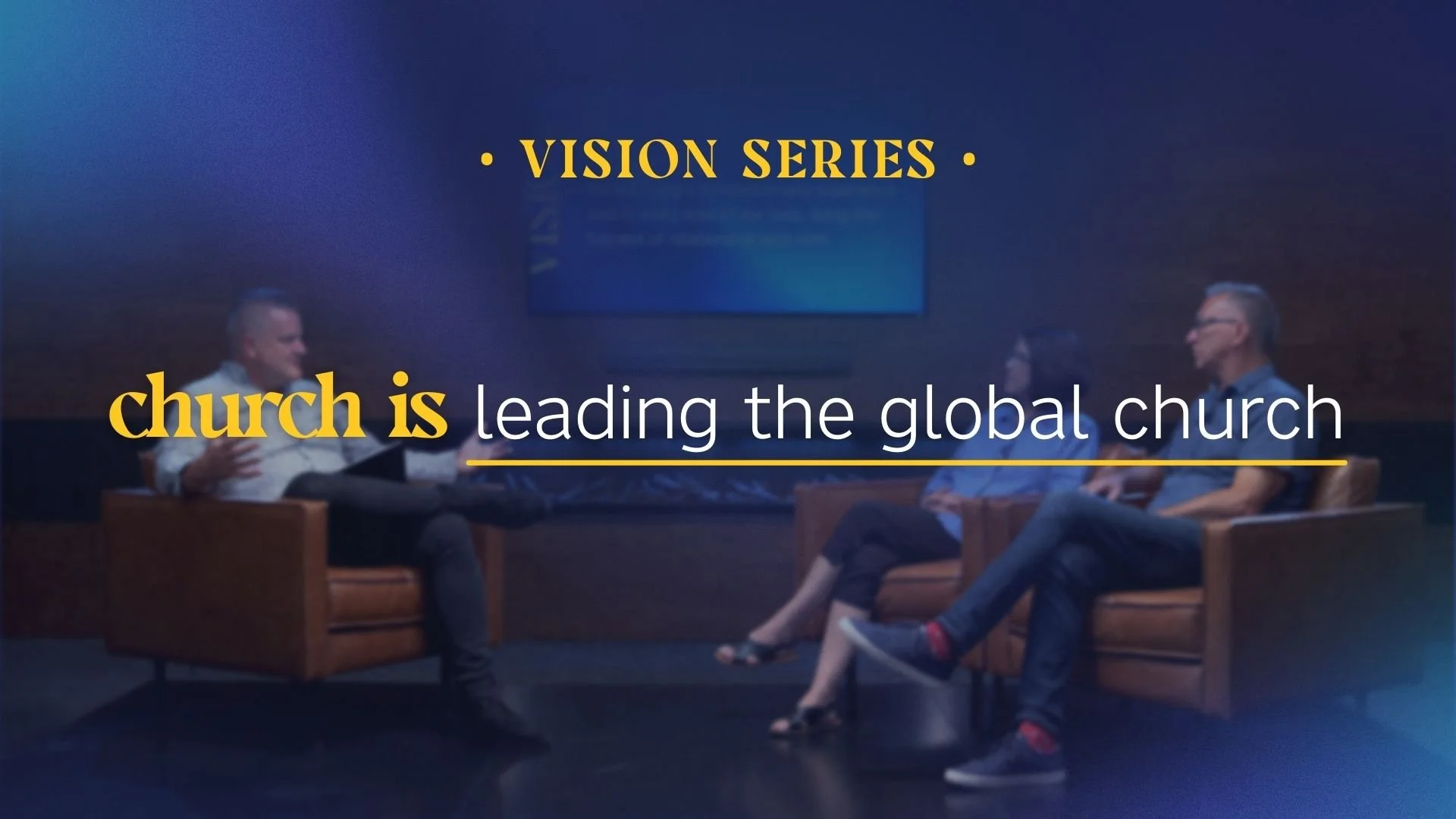 Church is leading the global church