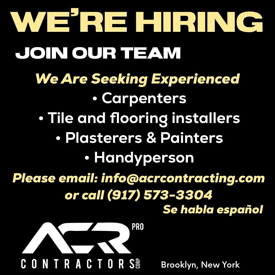 Come join us! 

#brooklyn #brooklyncontractor #nyccontractor #nyccarpenter #nyctilecontractor #nycrenovations #acrcontractors #parkslope #sunsetpark