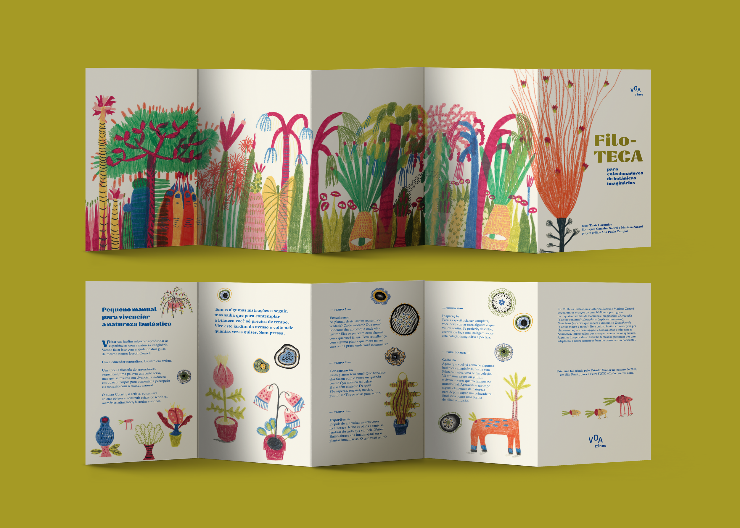 FILOTECA para colecionadores de botânicas imaginárias é um pequeno manual para observar a natureza fantástica. Neste zine sanfona, pra gente ir e voltar sem pressa, tivemos a ousadia de cultivar um jardim com as ilustrações fabulosas de Catarina Sobral e Mariana Zanetti. O texto é de Thais Caramico.