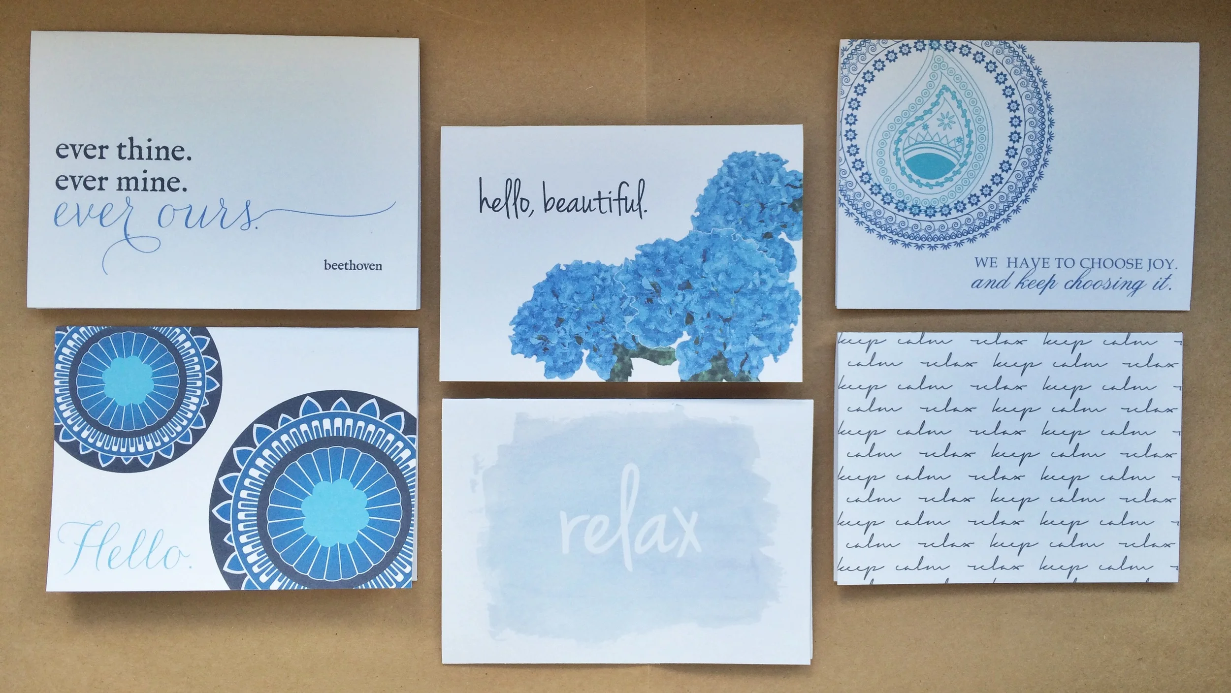 Ever Ours, Blues Hello, Hello Beautiful, Relax, Choose Joy, Keep Calm&nbsp;Notecards | $1.50