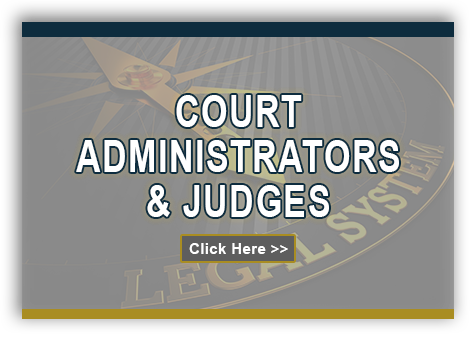 Court Administrators and Judges