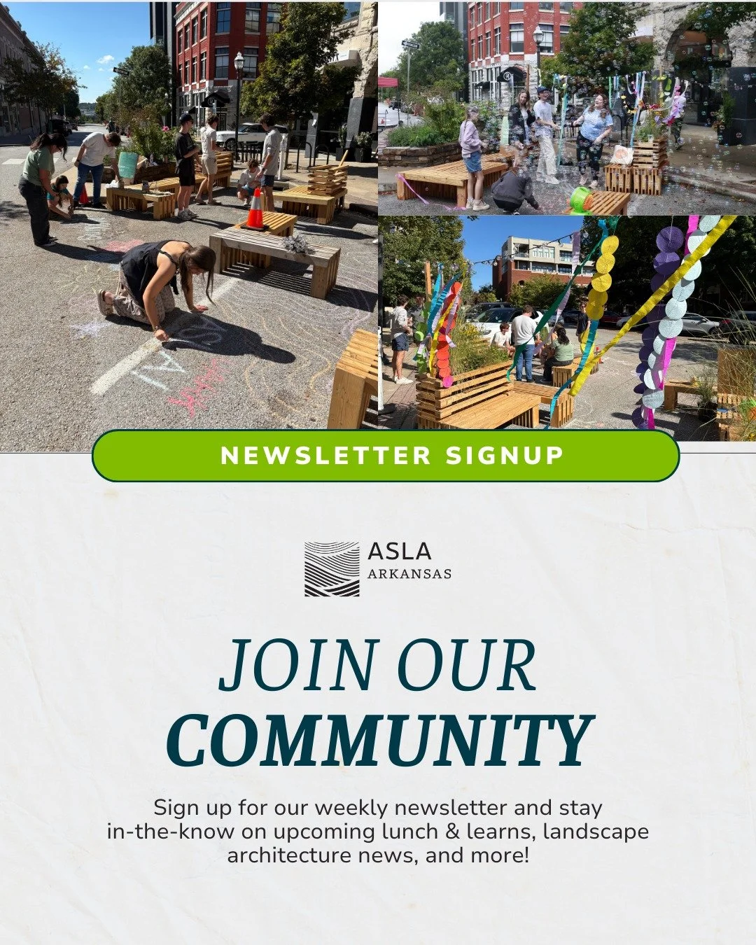 Stay in the loop with ASLA Arkansas!

Sign up for our newsletter to get the latest in landscape architecture, including upcoming events, industry insights, continuing education, and career opportunities delivered right to your inbox.

🔗 Sign up by v
