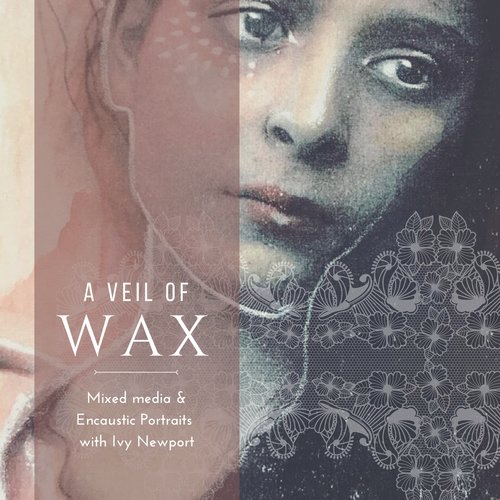 A Veil Of Wax