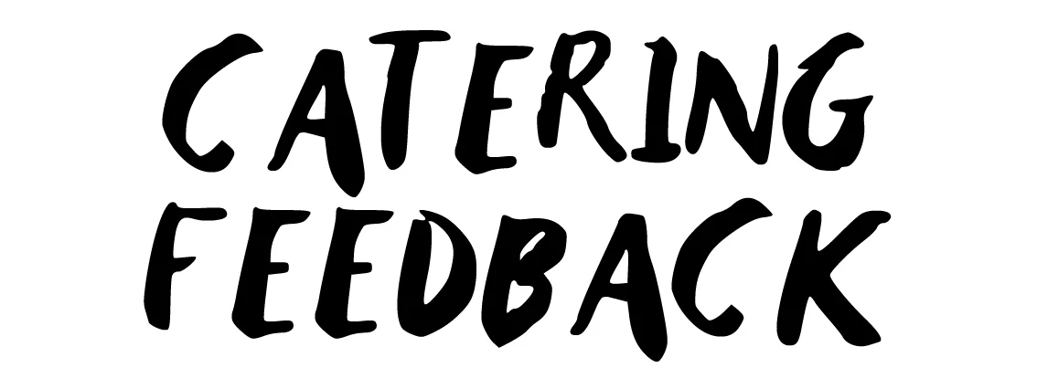 CATERING FEEDBACK-01.jpg