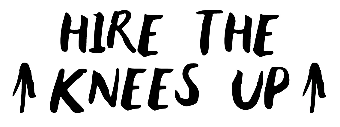 hire the knees up-01.jpg