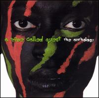 The Anthology A Tribe Called Quest