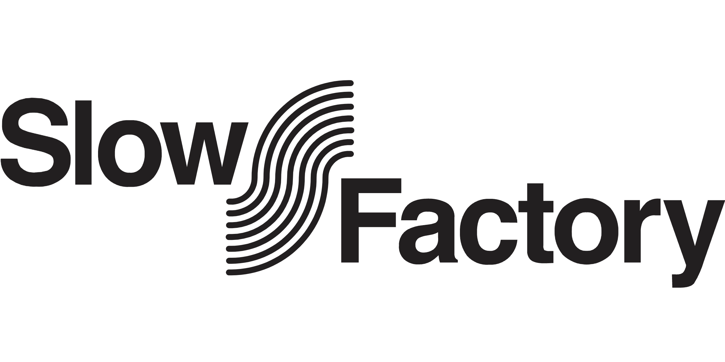 slow factory