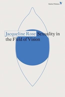 Sxuality+in+the+field+of+vision_Jacquline+Rose_Passerby.jpg