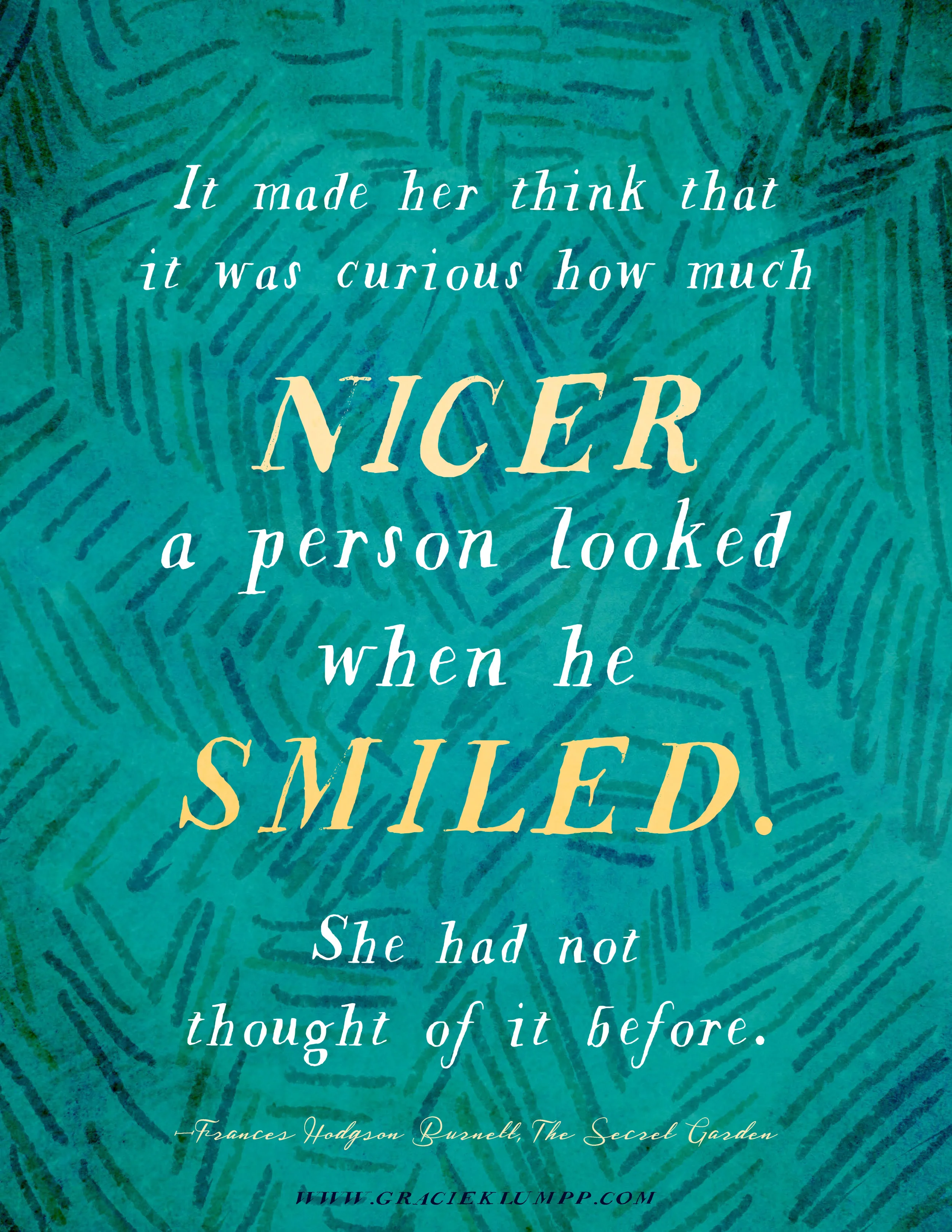 How Much Nicer People Look When They Smile Printable Quote