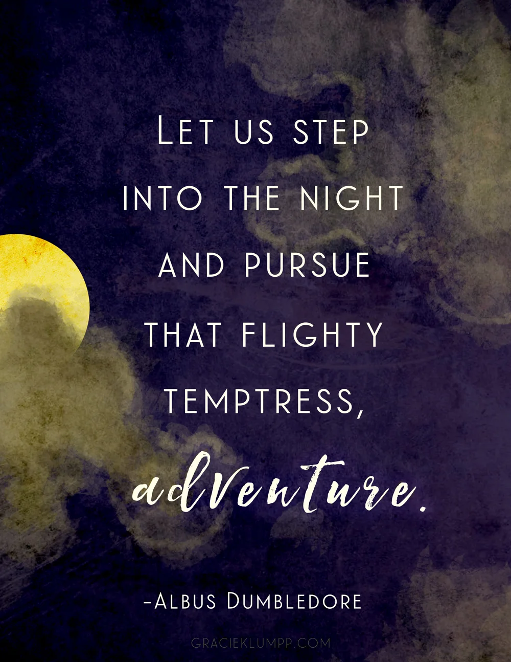 Let Us Step Into the Night Printable Quote