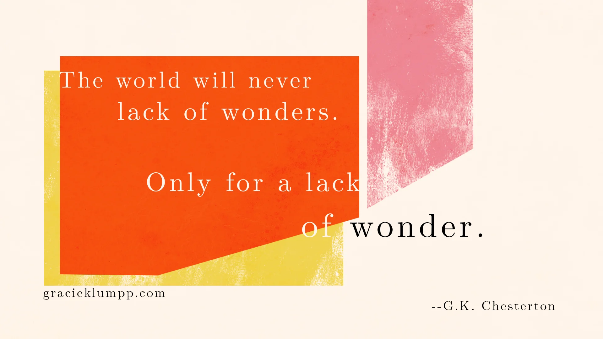 lackofwonder_gkchesterton_1920x1080_web.jpg