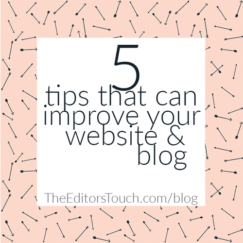 5 Tips to Improve Your Website or Blog
