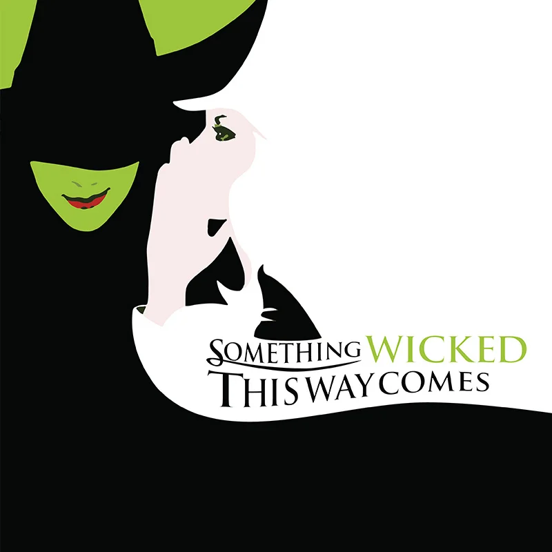 "Something Wicked This Way Comes" Campaign