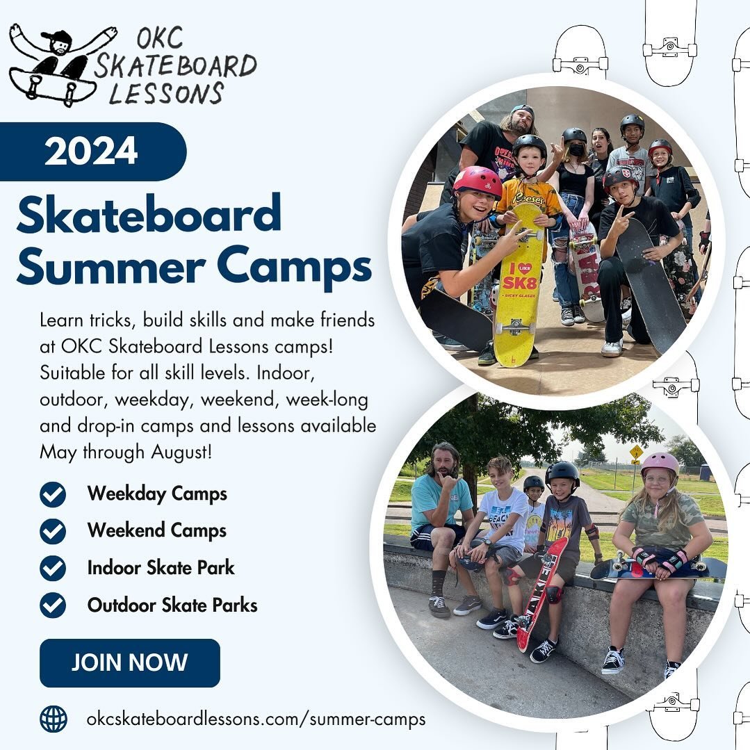 Learn tricks, build skills and make friends at OKC Skateboard Lessons' 2024 Skateboard Summer Camps! Suitable for all skill levels. Indoor, outdoor, weekday, weekend, week-long and drop-in camps and lessons available May through August!

☑️ Weekday c