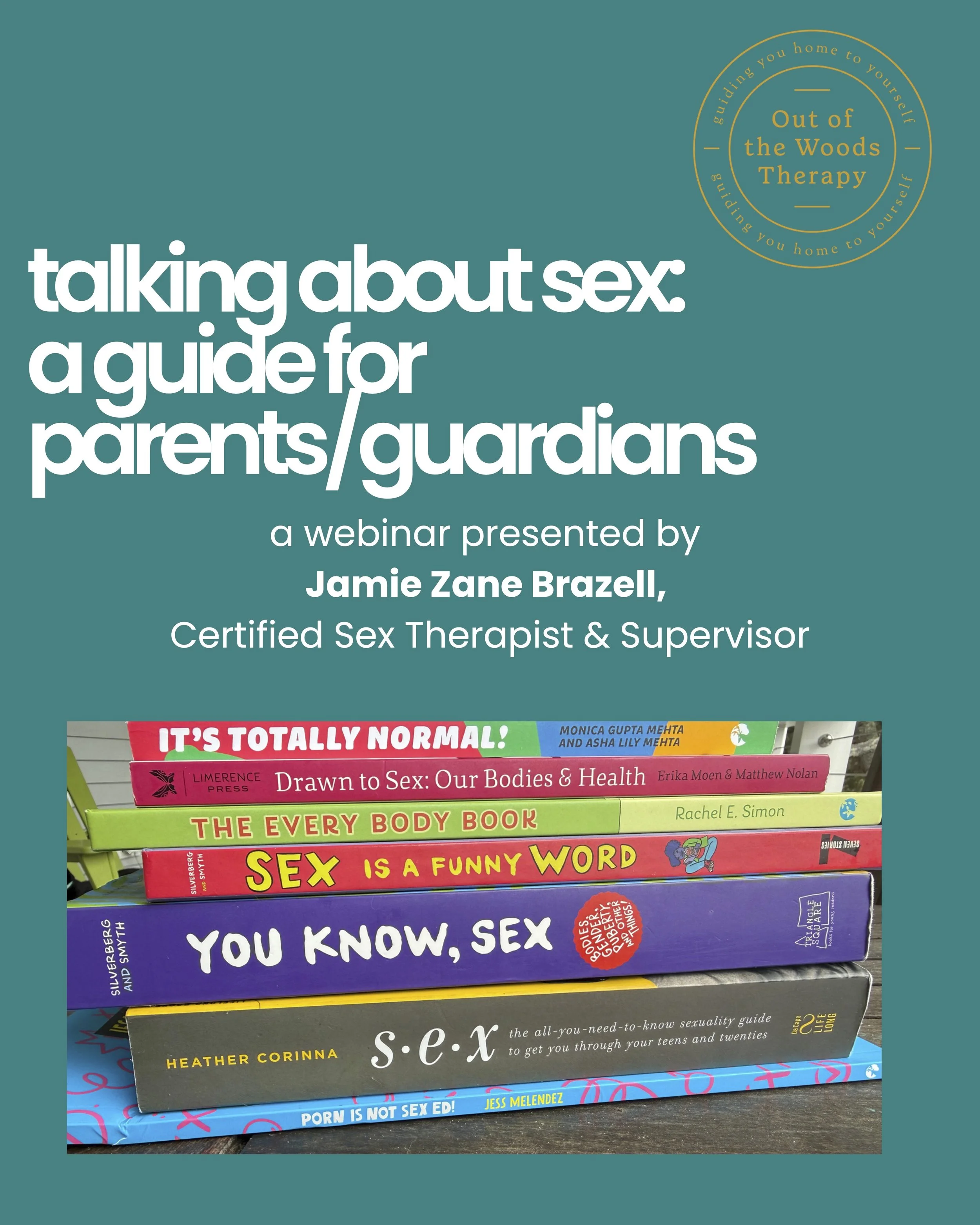 Talking about Sex: A Guide for Parents/Guardians