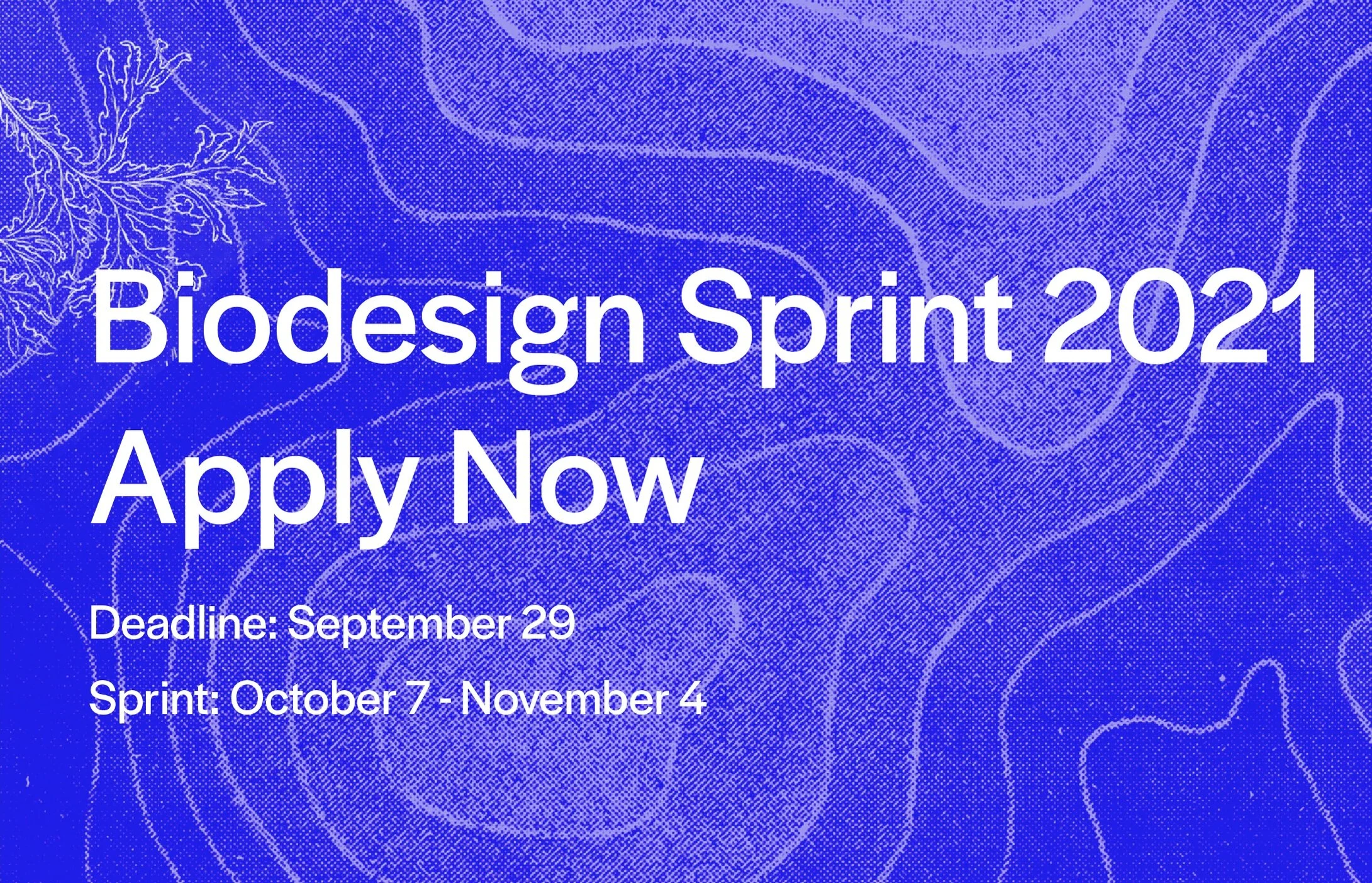 Apply to Compete in the First-Ever Biodesign Sprint - Due 9/29