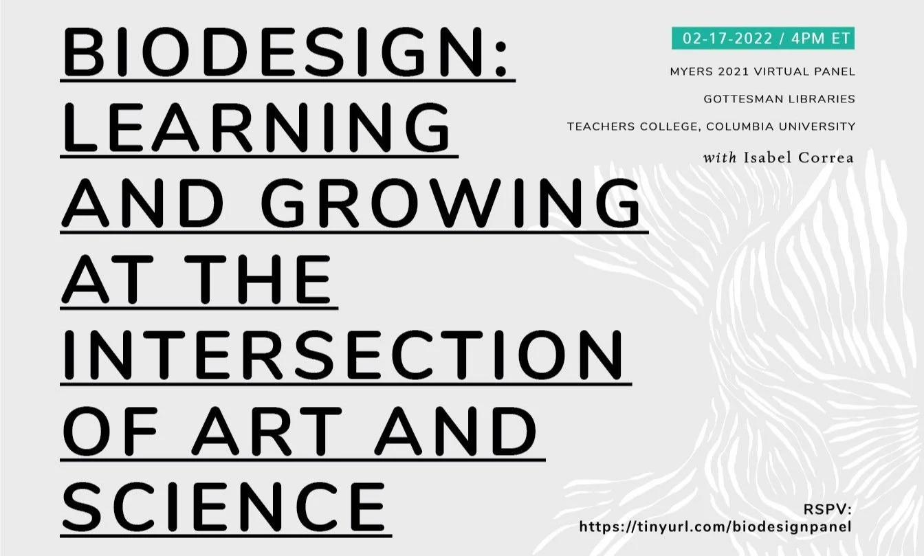 Biodesign / Learning and Growing at the Intersection of Art and Science. : 2/17
